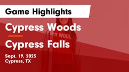 Cypress Woods  vs Cypress Falls  Game Highlights - Sept. 19, 2023