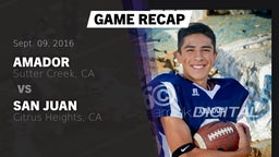 Recap: Amador  vs. San Juan  2016