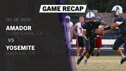 Recap: Amador  vs. Yosemite  2016