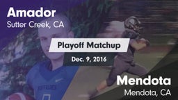 Matchup: Amador  vs. Mendota  2016
