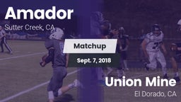 Matchup: Amador  vs. Union Mine  2018