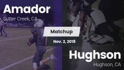Matchup: Amador  vs. Hughson  2018