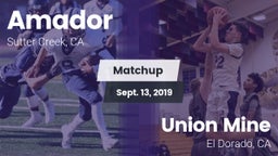 Matchup: Amador  vs. Union Mine  2019