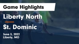 Liberty North  vs St. Dominic  Game Highlights - June 3, 2022