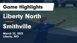 Liberty North  vs Smithville  Game Highlights - March 22, 2023