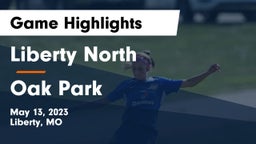 Liberty North  vs Oak Park  Game Highlights - May 13, 2023