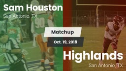 Matchup: Sam Houston  vs. Highlands  2018