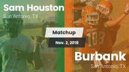 Matchup: Sam Houston  vs. Burbank  2018