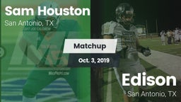 Matchup: Sam Houston  vs. Edison  2019