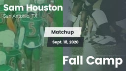 Matchup: Sam Houston  vs. Fall Camp 2020