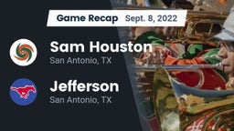 Recap: Sam Houston  vs. Jefferson  2022