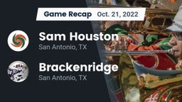 Recap: Sam Houston  vs. Brackenridge  2022