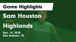 Sam Houston  vs Highlands  Game Highlights - Dec. 14, 2018