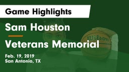 Sam Houston  vs Veterans Memorial Game Highlights - Feb. 19, 2019