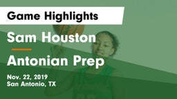 Sam Houston  vs Antonian Prep  Game Highlights - Nov. 22, 2019