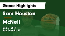 Sam Houston  vs McNeil  Game Highlights - Dec. 6, 2019