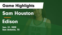 Sam Houston  vs Edison  Game Highlights - Jan. 31, 2020