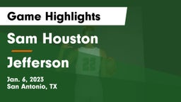 Sam Houston  vs Jefferson  Game Highlights - Jan. 6, 2023