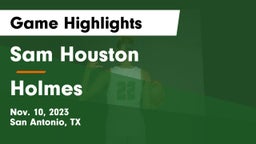 Sam Houston  vs Holmes  Game Highlights - Nov. 10, 2023