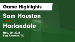 Sam Houston  vs Harlandale  Game Highlights - Nov. 20, 2023