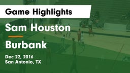 Sam Houston  vs Burbank  Game Highlights - Dec 22, 2016