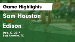Sam Houston  vs Edison  Game Highlights - Dec. 12, 2017