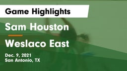 Sam Houston  vs Weslaco East  Game Highlights - Dec. 9, 2021