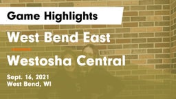 West Bend East  vs Westosha Central  Game Highlights - Sept. 16, 2021