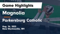 Magnolia  vs Parkersburg Catholic  Game Highlights - Aug. 26, 2023
