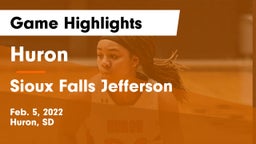Huron  vs Sioux Falls Jefferson  Game Highlights - Feb. 5, 2022