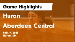 Huron  vs Aberdeen Central  Game Highlights - Feb. 9, 2023