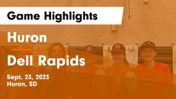 Huron  vs Dell Rapids  Game Highlights - Sept. 23, 2023