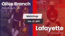 Matchup: Olive Branch High vs. Lafayette  2017