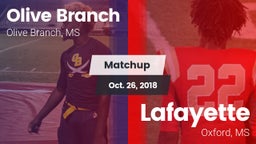 Matchup: Olive Branch High vs. Lafayette  2018