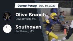 Recap: Olive Branch  vs. Southaven  2020
