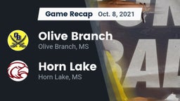 Recap: Olive Branch  vs. Horn Lake  2021