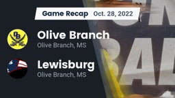Recap: Olive Branch  vs. Lewisburg  2022