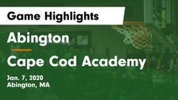 Abington  vs Cape Cod Academy Game Highlights - Jan. 7, 2020
