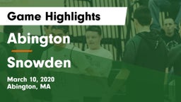 Abington  vs Snowden Game Highlights - March 10, 2020