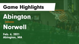 Abington  vs Norwell  Game Highlights - Feb. 6, 2021