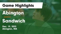 Abington  vs Sandwich  Game Highlights - Dec. 19, 2023