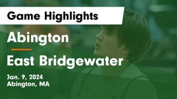 Abington  vs East Bridgewater  Game Highlights - Jan. 9, 2024