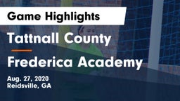 Tattnall County  vs Frederica Academy Game Highlights - Aug. 27, 2020