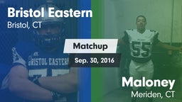 Matchup: Bristol Eastern vs. Maloney  2016