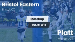 Matchup: Bristol Eastern vs. Platt  2018