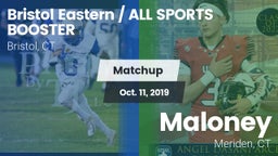 Matchup: Bristol Eastern vs. Maloney  2019