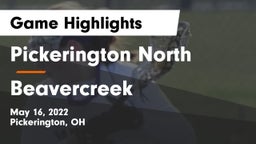 Pickerington North  vs Beavercreek  Game Highlights - May 16, 2022