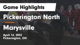 Pickerington North  vs Marysville  Game Highlights - April 14, 2023