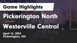 Pickerington North  vs Westerville Central  Game Highlights - April 16, 2024