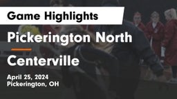 Pickerington North  vs Centerville Game Highlights - April 25, 2024